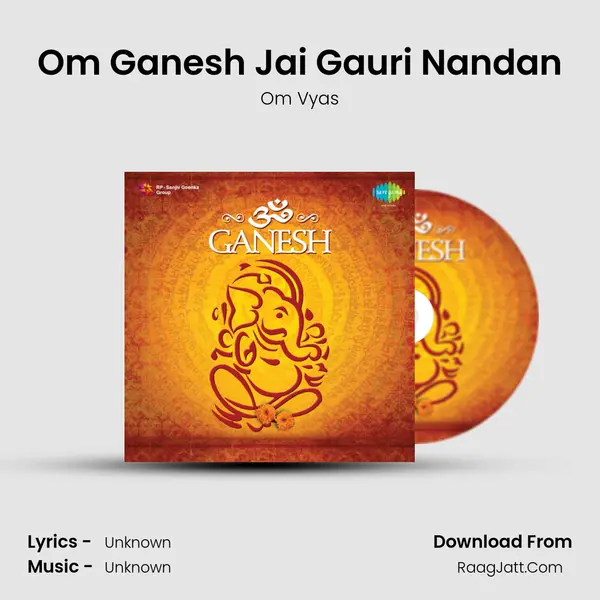 Om Ganesh Jai Gauri Nandan Cover