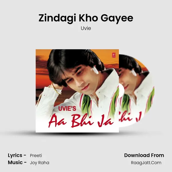 Zindagi Kho Gayee MP3 Song by Uvie Cover