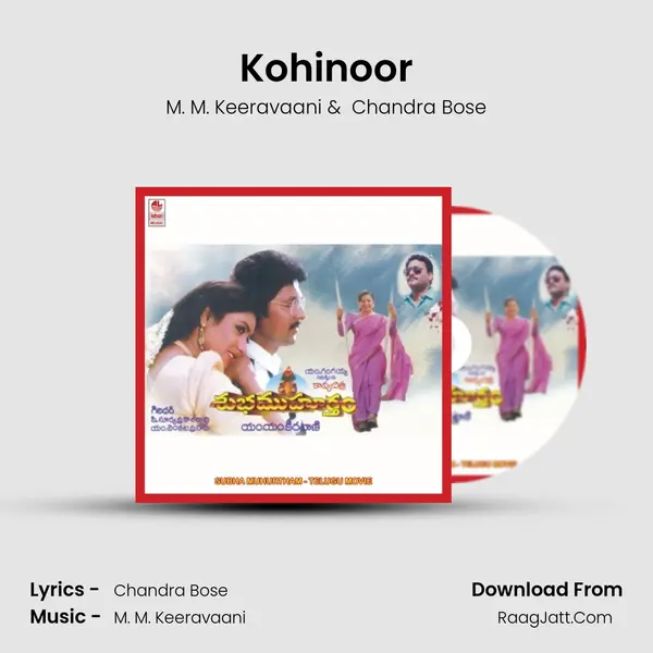 Kohinoor MP3 Song by M. M. Keeravaani Cover