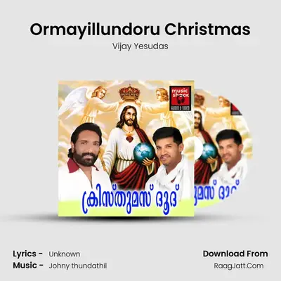 Ormayillundoru Christmas MP3 Song by Vijay Yesudas Cover