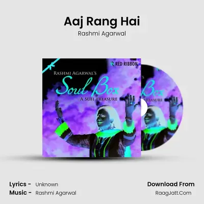 Aaj Rang Hai MP3 Song by Rashmi Agarwal Cover