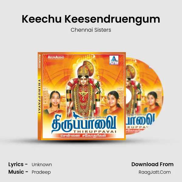 Keechu Keesendruengum MP3 Song by Chennai Sisters Cover