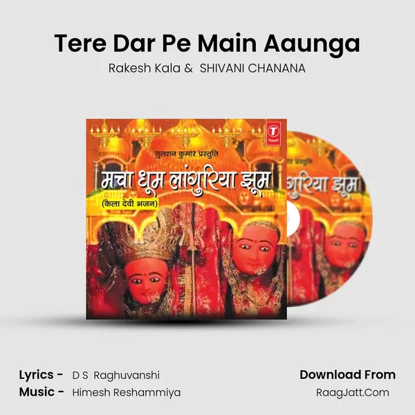 Tere Dar Pe Main Aaunga MP3 Song by Rakesh Kala Cover