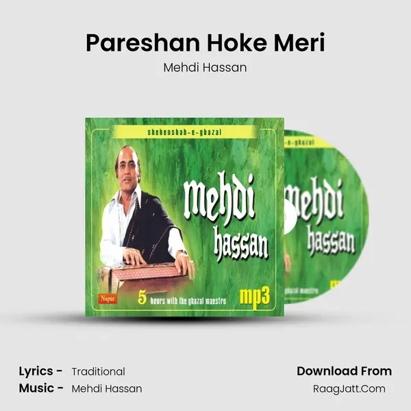 Pareshan Hoke Meri MP3 Song by Mehdi Hassan Cover