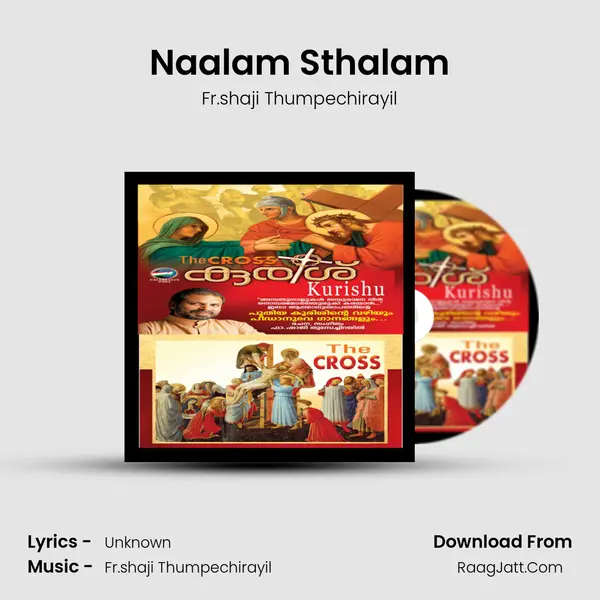 Naalam Sthalam MP3 Song by Fr.shaji Thumpechirayil Cover