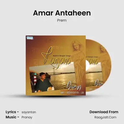 Amar Antaheen MP3 Song by Prem Cover