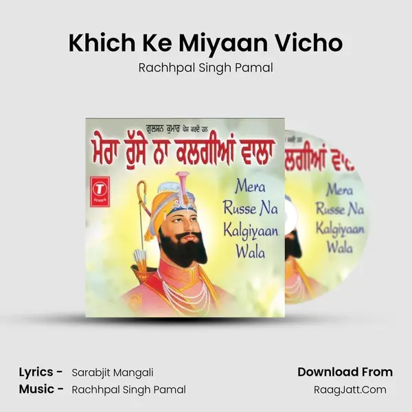 Khich Ke Miyaan Vicho mp3 song