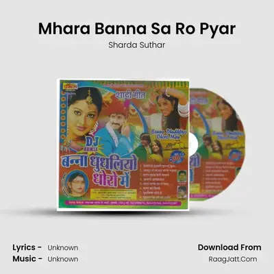Mhara Banna Sa Ro Pyar MP3 Song by Sharda Suthar Cover