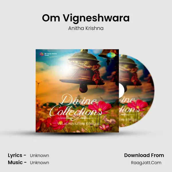 Om Vigneshwara MP3 Song by Anitha Krishna Cover