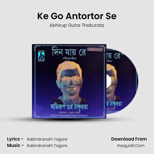 Ke Go Antortor Se MP3 Song by Abhirup Guha Thakurata Cover