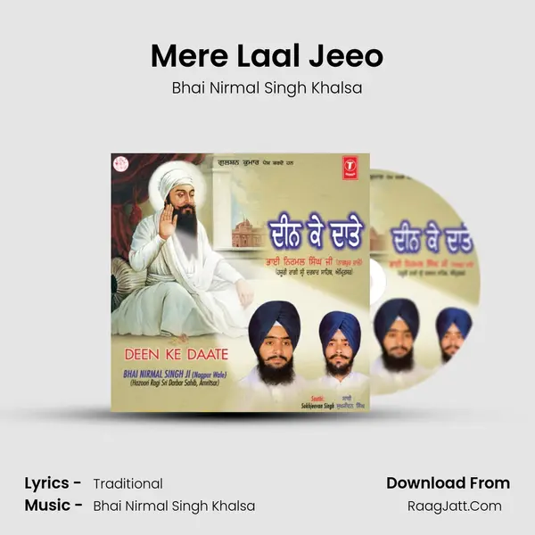 Mere Laal Jeeo MP3 Song by Bhai Nirmal Singh Khalsa Cover