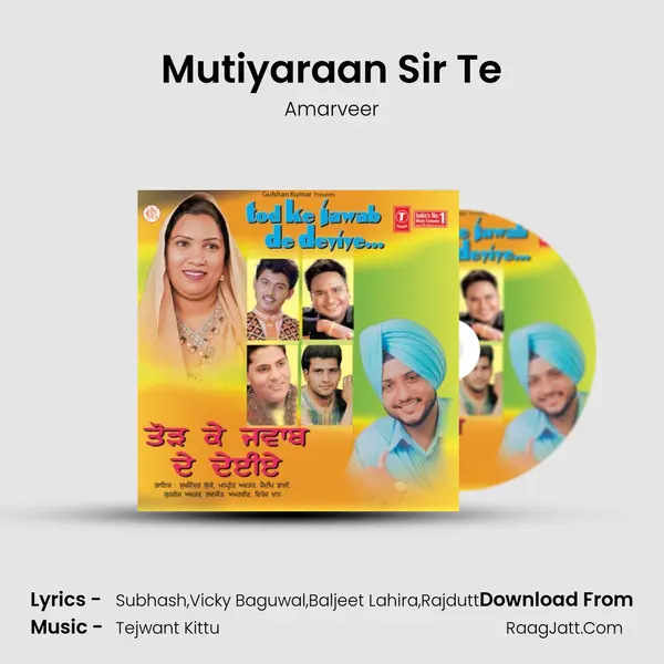 Mutiyaraan Sir Te MP3 Song by Amarveer Cover
