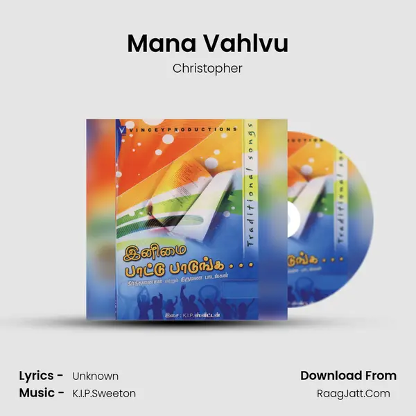 Mana Vahlvu MP3 Song by Christopher Cover