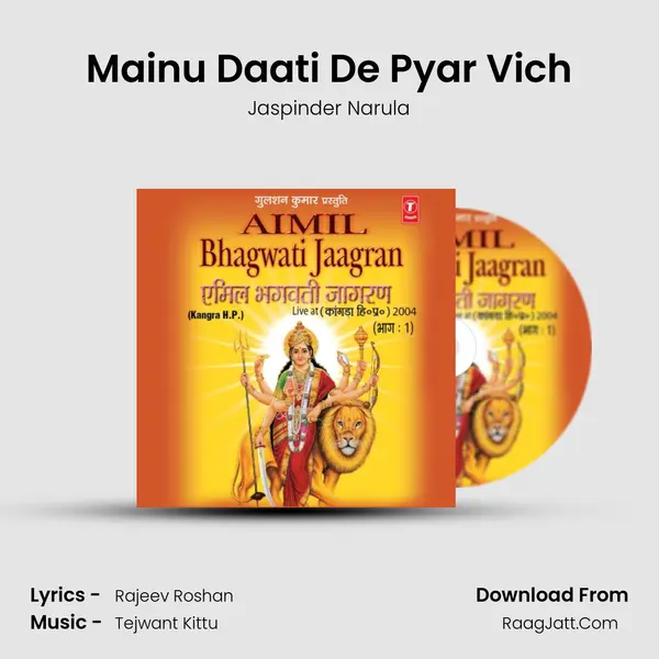 Mainu Daati De Pyar Vich MP3 Song by Jaspinder Narula Cover