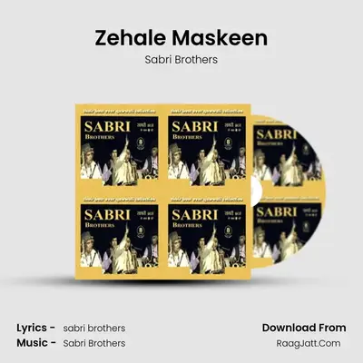 Zehale Maskeen MP3 Song by Sabri Brothers Cover