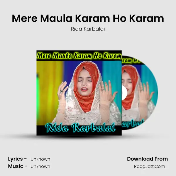 Mere Maula Karam Ho Karam mp3 song