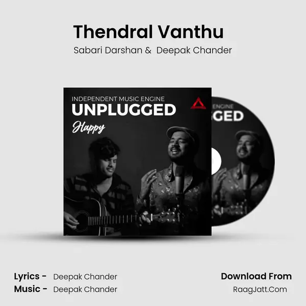 Thendral Vanthu  (Unplugged) MP3 Song by Sabari Darshan Cover