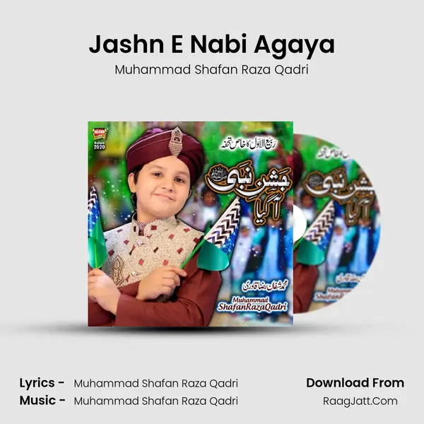 Jashn E Nabi Agaya MP3 Song by Muhammad Shafan Raza Qadri Cover