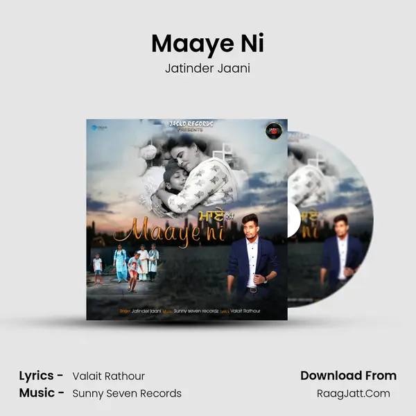 Maaye Ni MP3 Song by Jatinder Jaani Cover