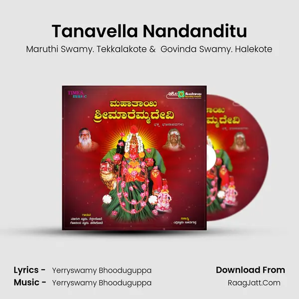 Tanavella Nandanditu MP3 Song by Maruthi Swamy. Tekkalakote Cover