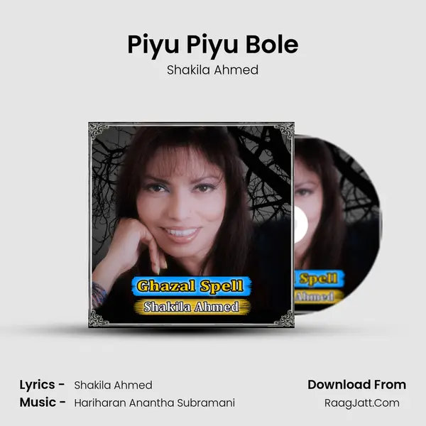 Piyu Piyu Bole MP3 Song by Shakila Ahmed Cover