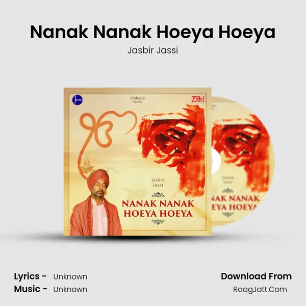Nanak Nanak Hoeya Hoeya - Jasbir Jassi