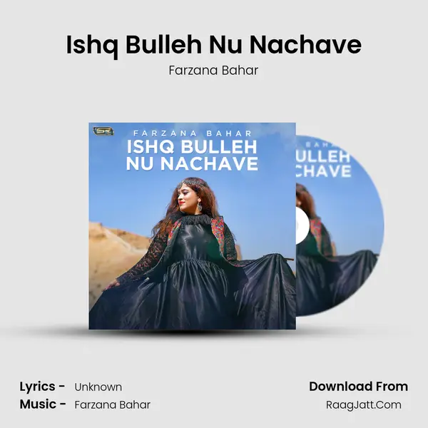 Ishq Bulleh Nu Nachave - Single - Farzana Bahar