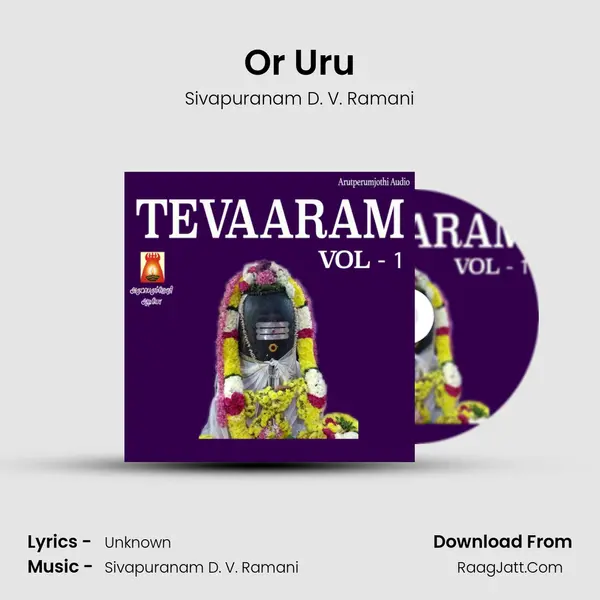Or Uru MP3 Song by Sivapuranam D. V. Ramani Cover