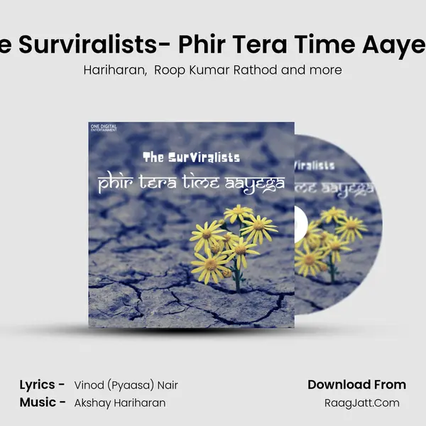 The Surviralists- Phir Tera Time Aayega MP3 Song by Hariharan Cover