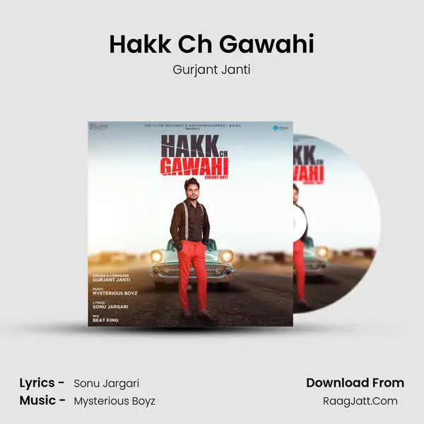 Hakk Ch Gawahi MP3 Song by Gurjant Janti Cover
