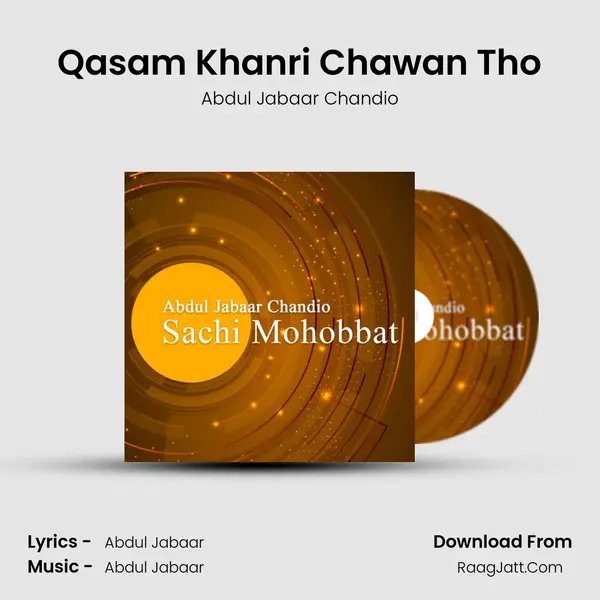 Qasam Khanri Chawan Tho mp3 song