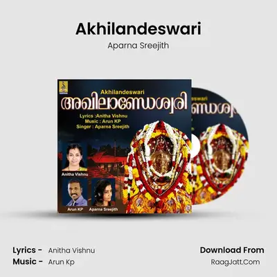 Akhilandeswari - Aparna Sreejith