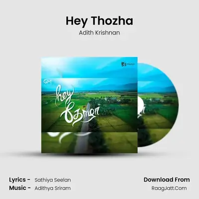 Hey Thozha MP3 Song by Adith Krishnan Cover