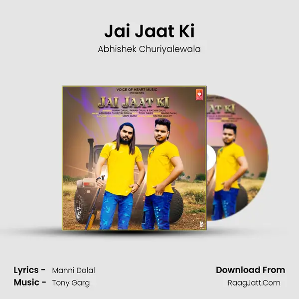 Jai Jaat Ki MP3 Song by Abhishek Churiyalewala Cover