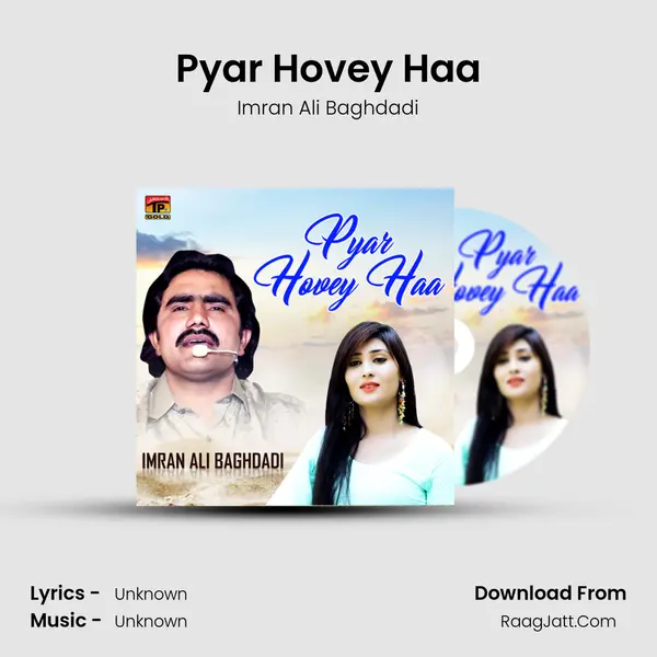 Pyar Hovey Haa mp3 song