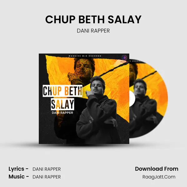 CHUP BETH SALAY mp3 song