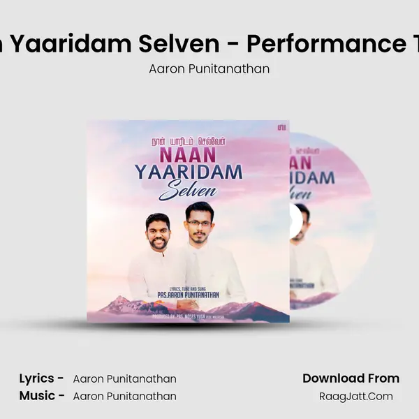Naan Yaaridam Selven - Performance Track MP3 Song by Aaron Punitanathan Cover