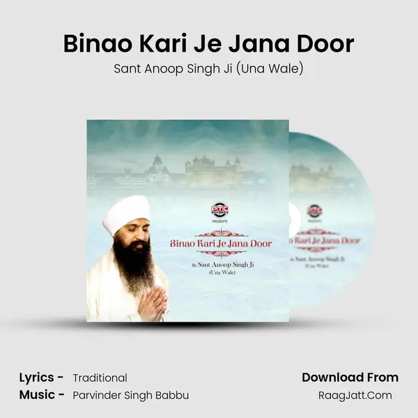 Binao Kari Je Jana Door mp3 song
