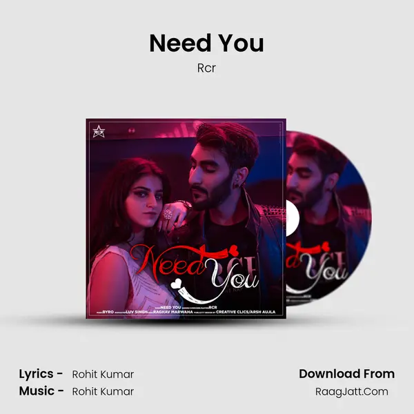 Need You MP3 Song by Rcr Cover