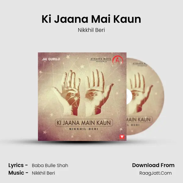 Ki Jaana Mai Kaun MP3 Song by Nikkhil Beri Cover