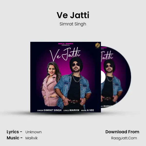 Ve Jatti mp3 song