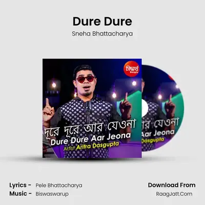 Dure Dure mp3 song