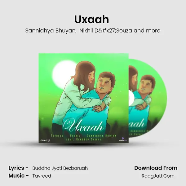 Uxaah (Ranamit Sarma Remix) MP3 Song by Sannidhya Bhuyan Cover