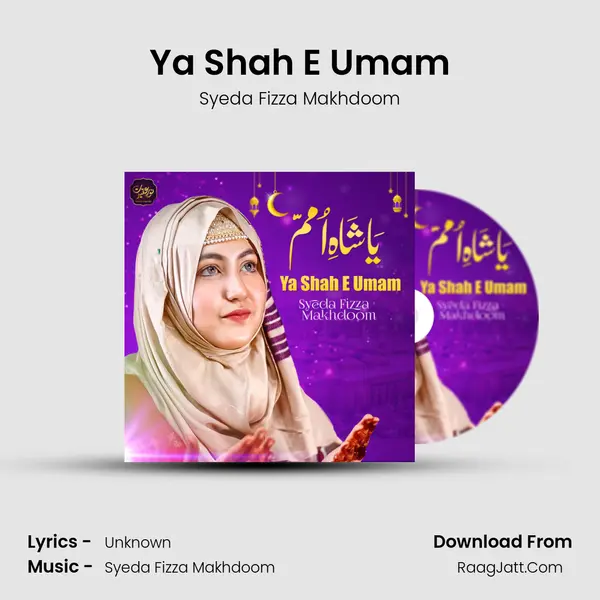 Ya Shah E Umam - Single - Syeda Fizza Makhdoom