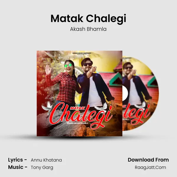 Matak Chalegi MP3 Song by Akash Bhamla Cover