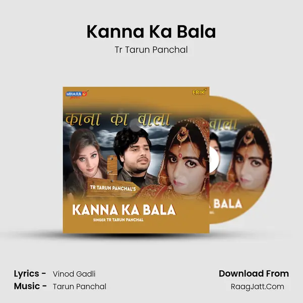 Kanna Ka Bala MP3 Song by Tr Tarun Panchal Cover