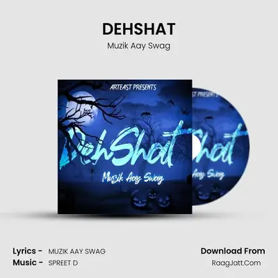 DEHSHAT MP3 Song by Muzik Aay Swag Cover