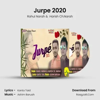 Jurpe 2020 MP3 Song by Rahul Narah Cover