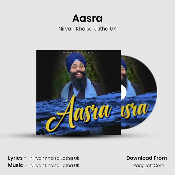 Aasra MP3 Song by Nirvair Khalsa Jatha UK Cover