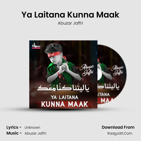 Ya Laitana Kunna Maak - Single - Abuzar Jaffri